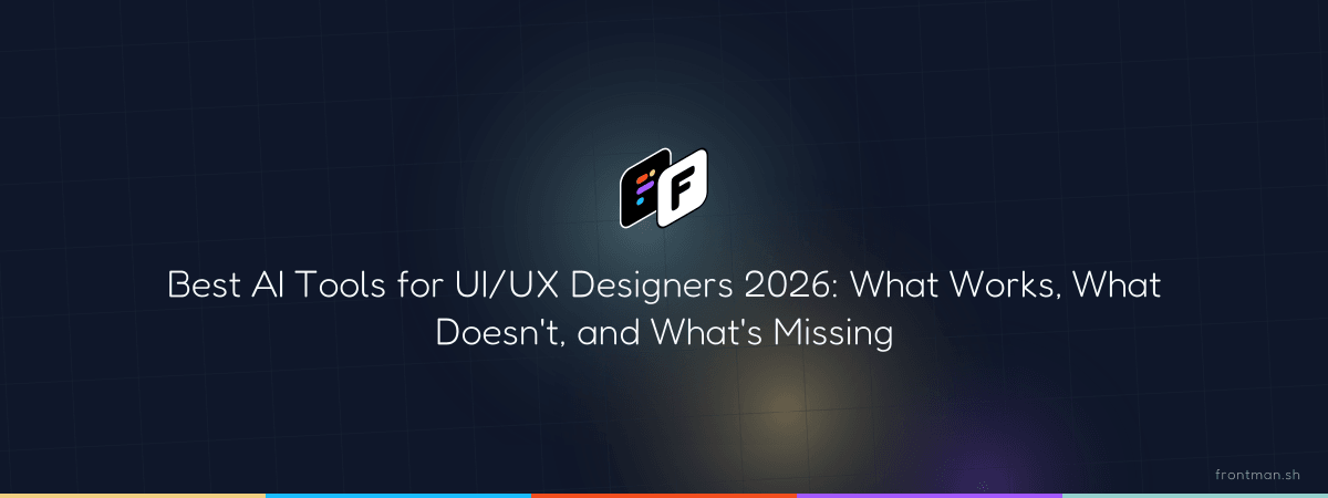 Best AI Tools for UI/UX Designers in 2026