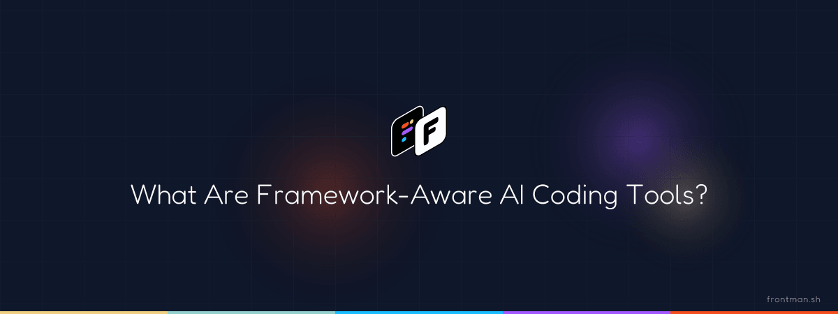 What Are Framework-Aware AI Coding Tools?